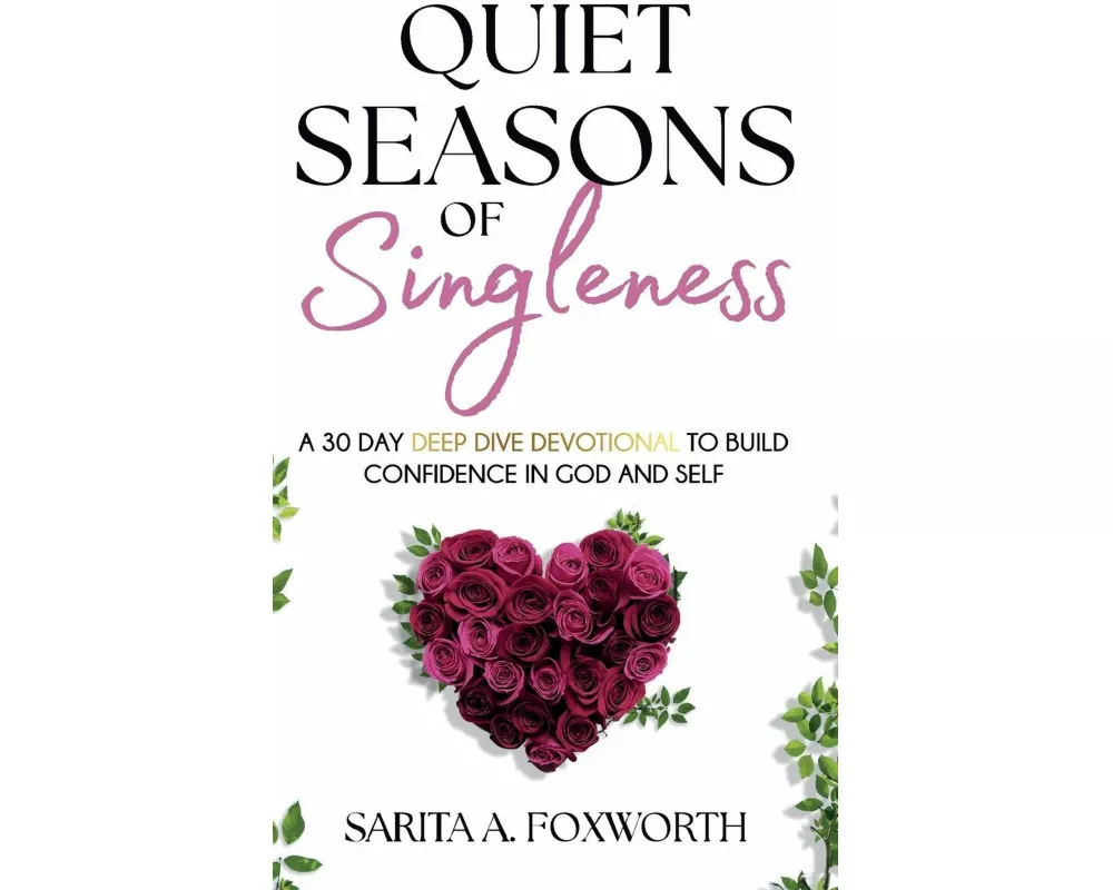 Quiet Seasons of Singleness