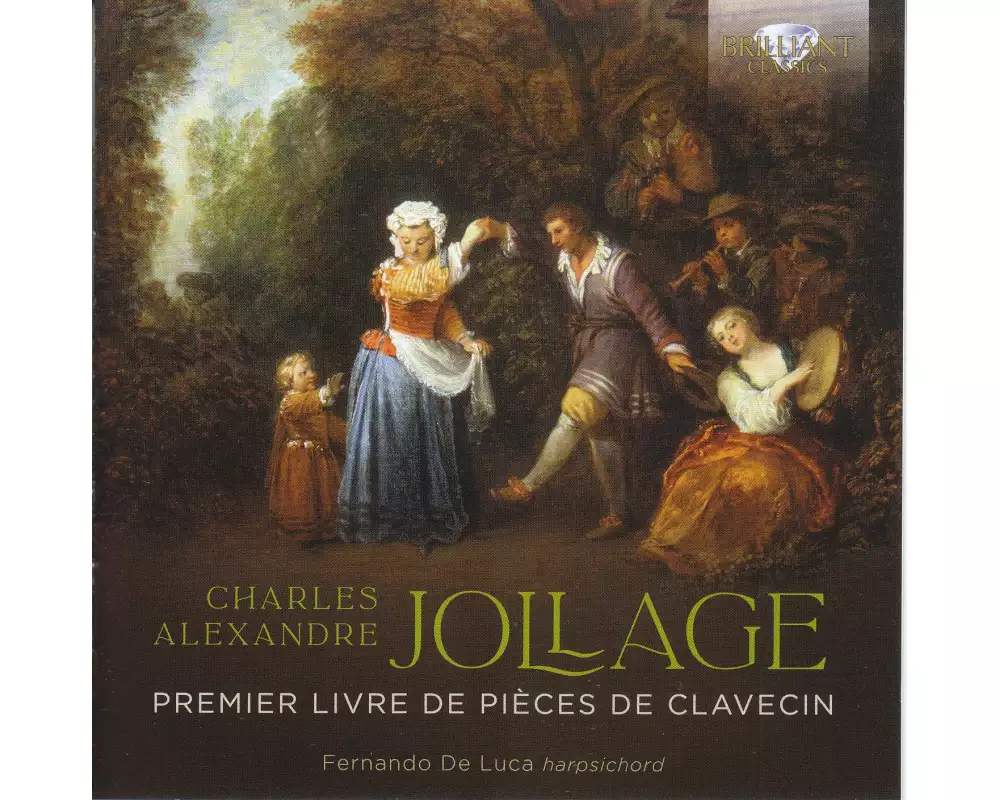 Jollage:Premier Livre De Pieces De Clavecin