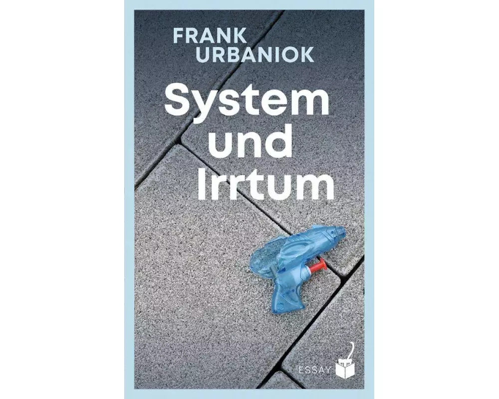 System und Irrtum