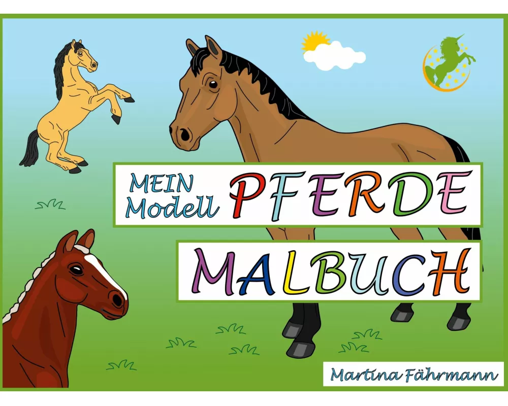 Mein Modell-Pferde Malbuch