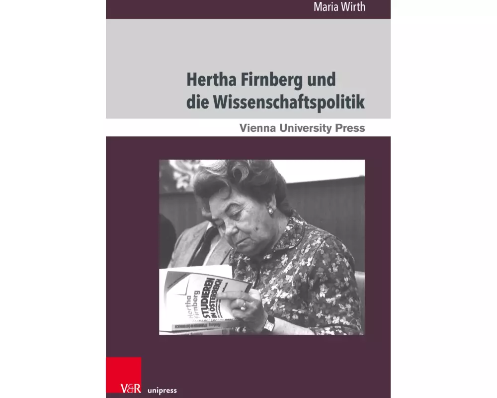 Hertha Firnberg und die Wissenschaftspolitik