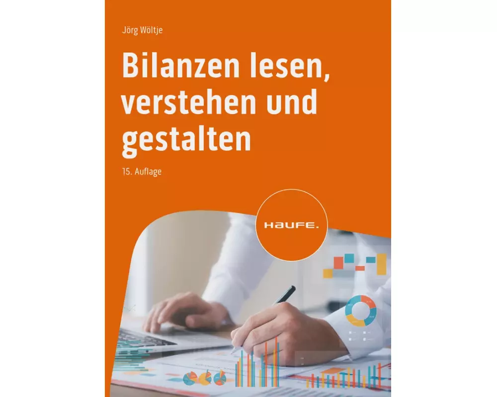 Bilanzen lesen, verstehen und gestalten