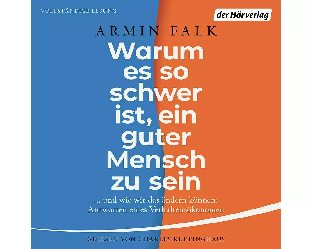 Warum es so schwer ist, ein guter Mensch zu sein