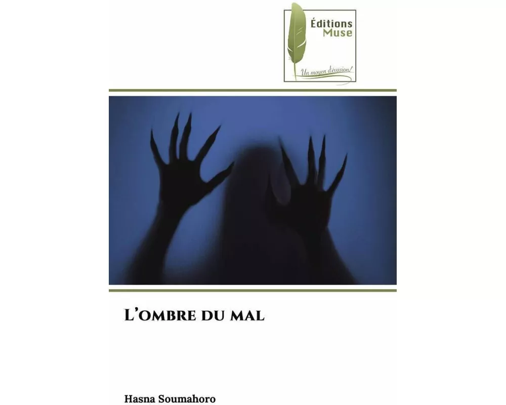 L'ombre du mal
