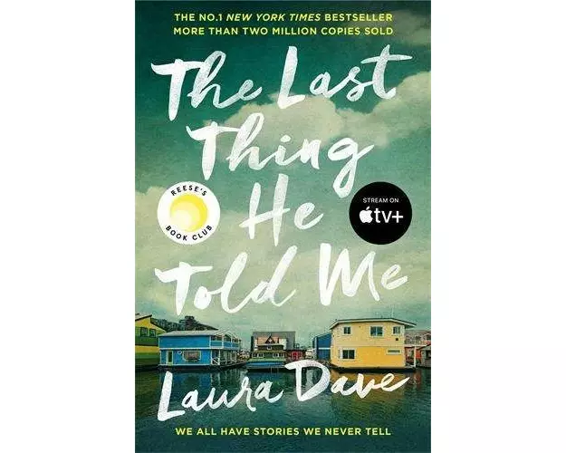 The Last Thing He Told Me