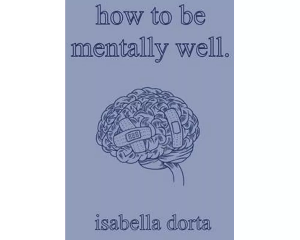 how to be mentally well