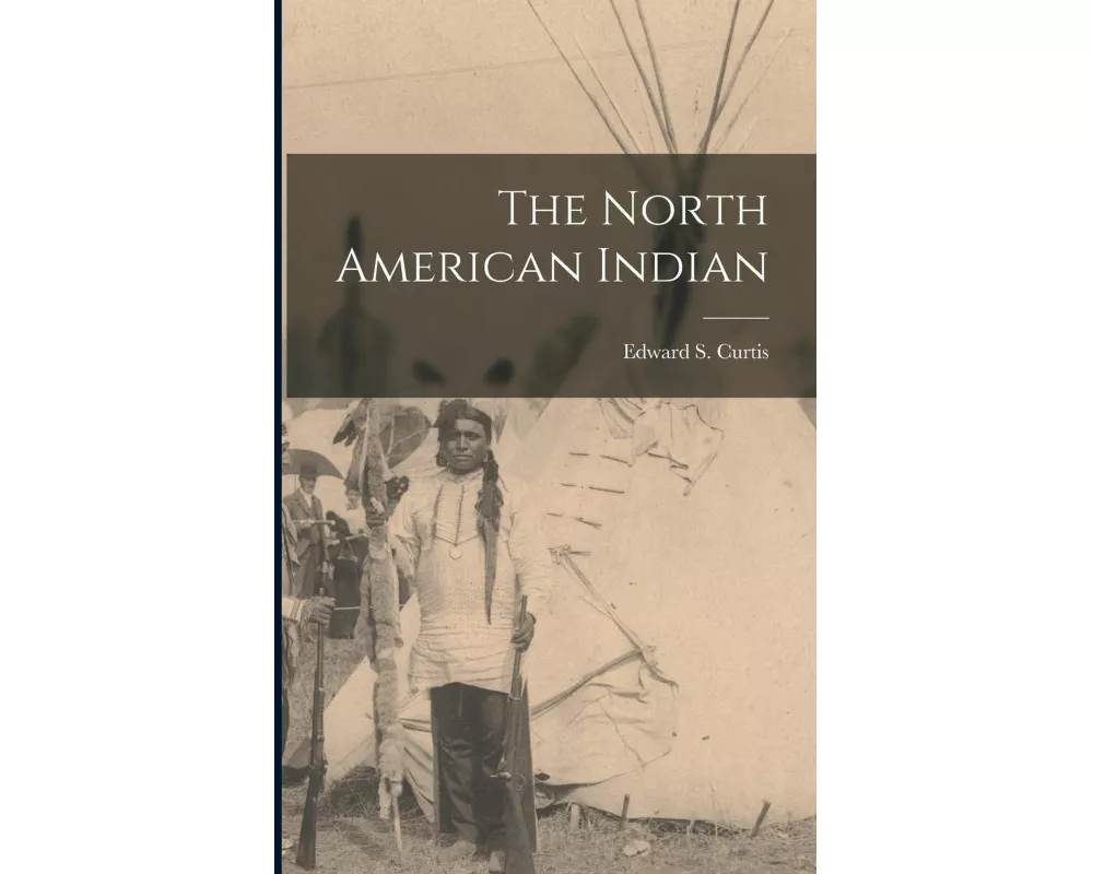 The North American Indian
