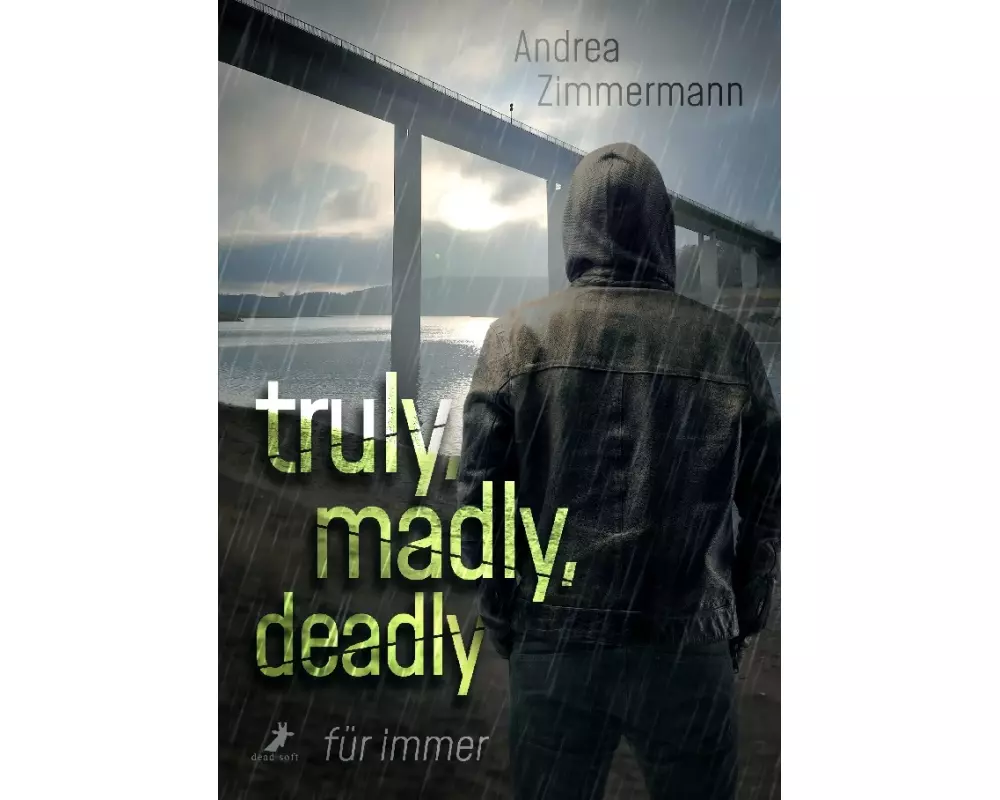 truly, madly, deadly - für immer