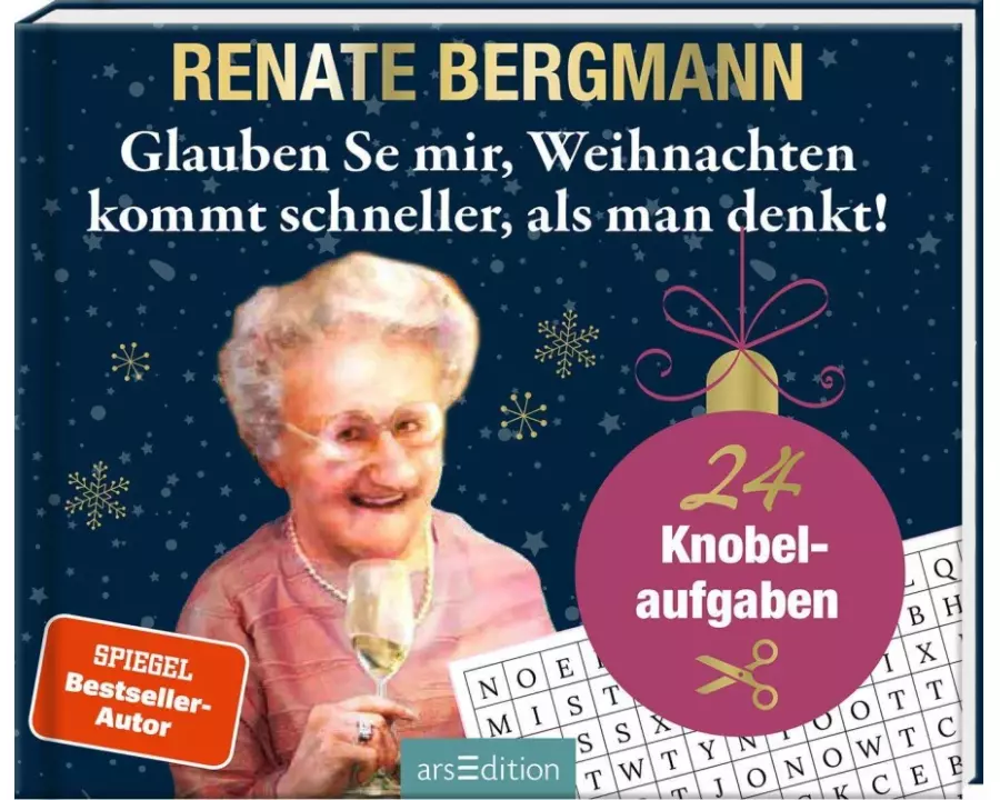 Glauben Se mir, Weihnachten kommt schneller, als man denkt!