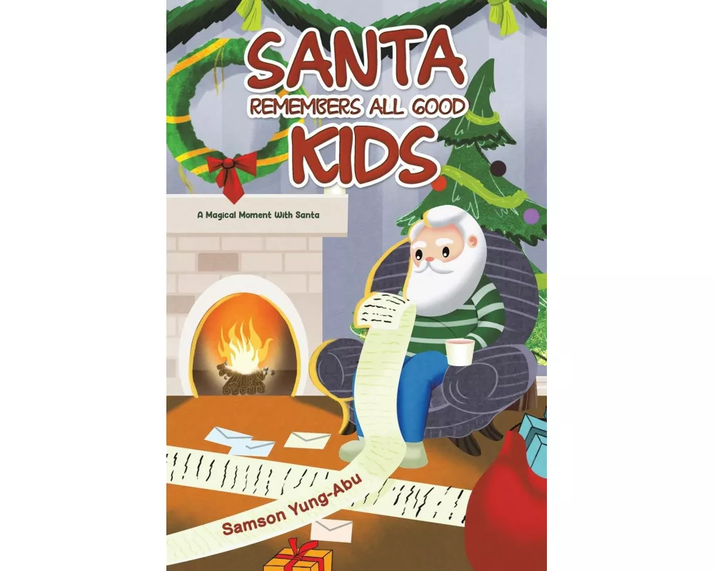 Santa Remembers All Good Kids