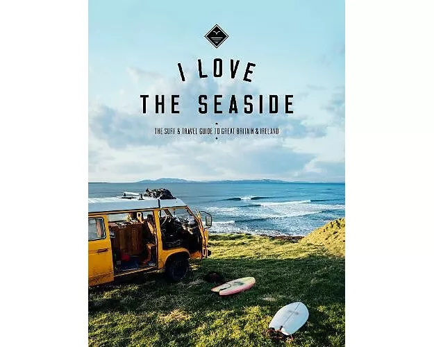 I Love the Seaside Great Britain & Ireland