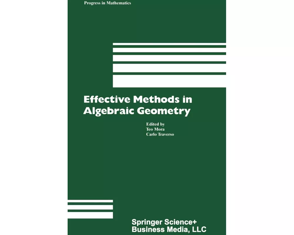Effective Methods in Algebraic Geometry