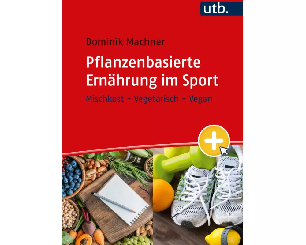 Pflanzenbasierte Ernährung im Sport