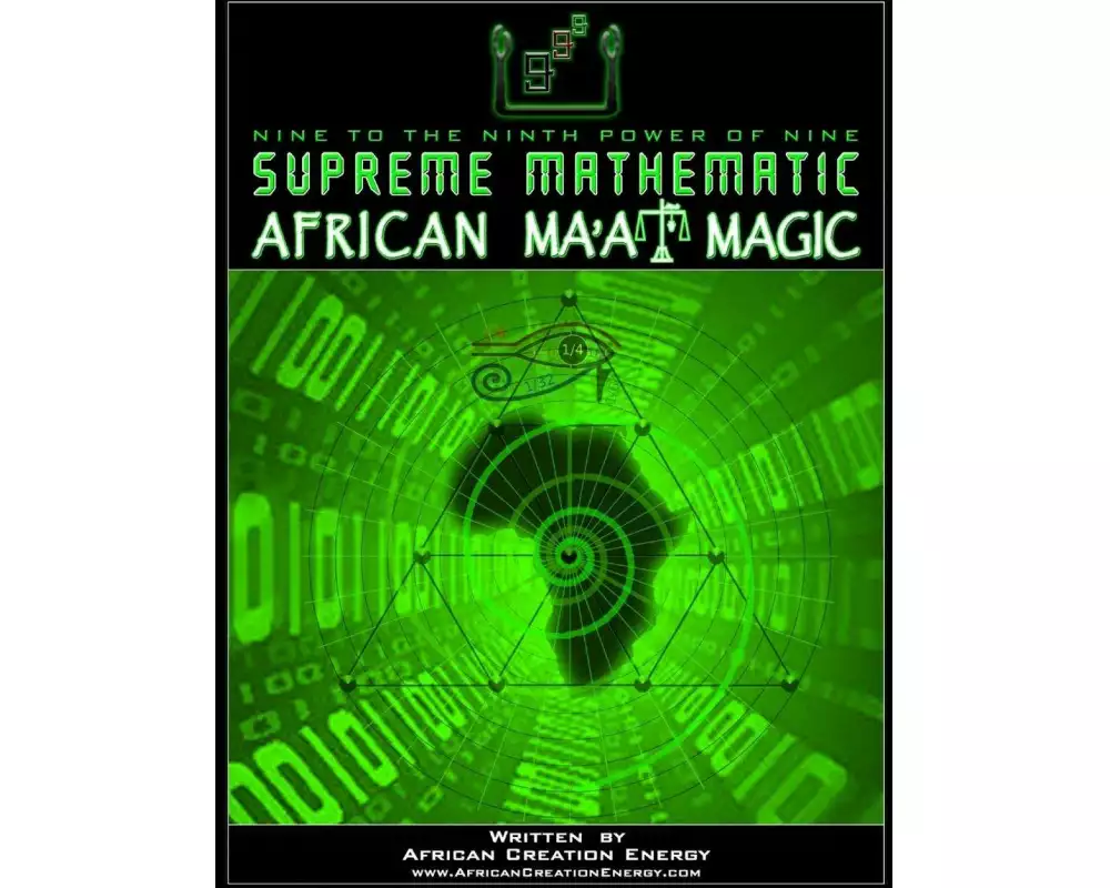 Supreme Mathematic African Ma'at Magic