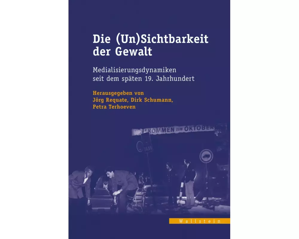 Die (Un)Sichtbarkeit der Gewalt