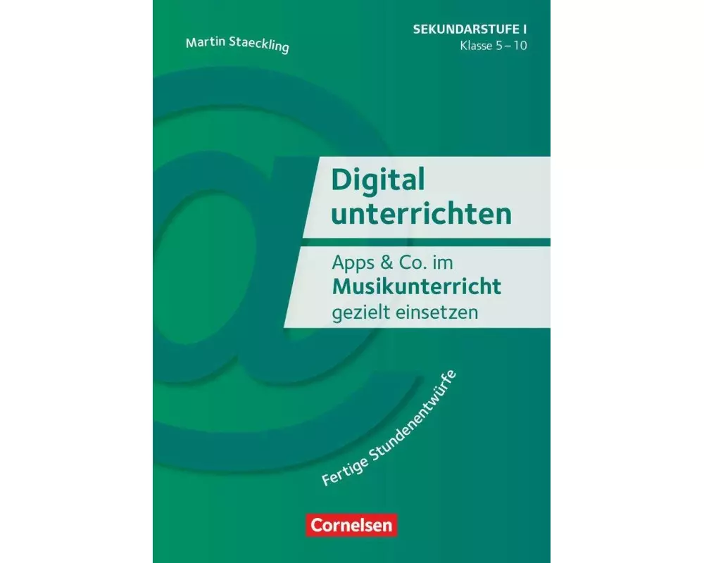 Digital unterrichten - Klasse 5-10