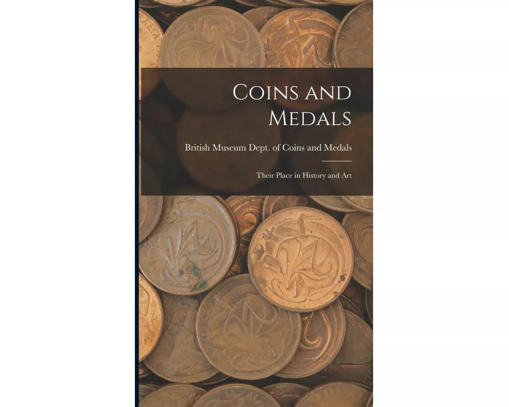 Coins and Medals