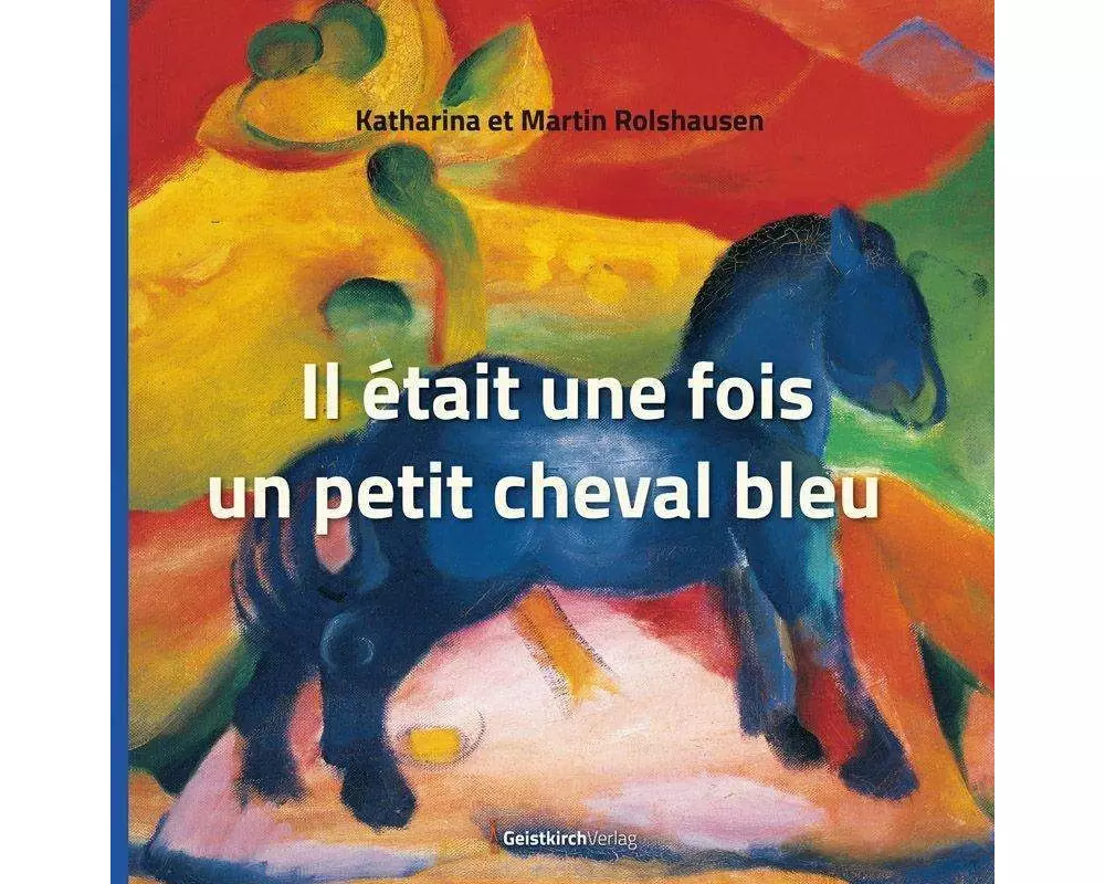 Il était une fois un petit cheval bleu