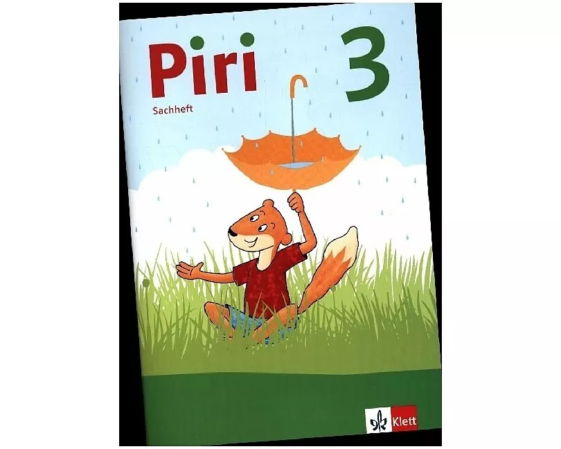 Piri 3 Sachunterricht. Ausgabe Brandenburg, Mecklenburg-Vorpommern, Sachsen-Anhalt. Arbeitsheft