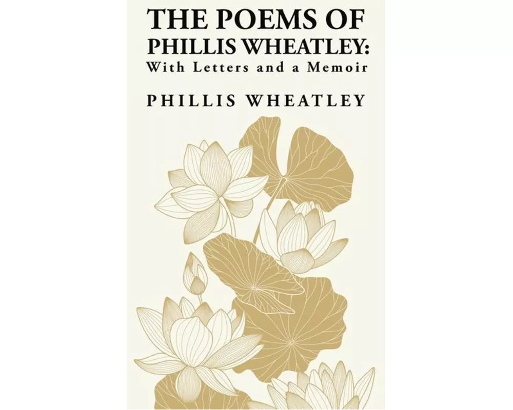 The Poems of Phillis Wheatley