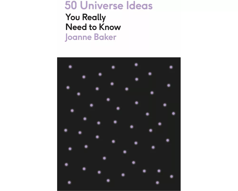 50 Universe Ideas You Really Need to Know