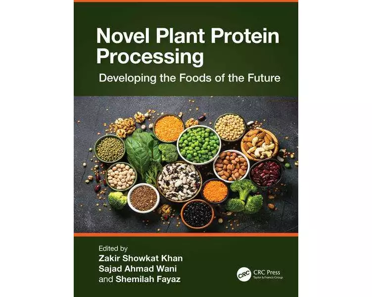 Novel Plant Protein Processing