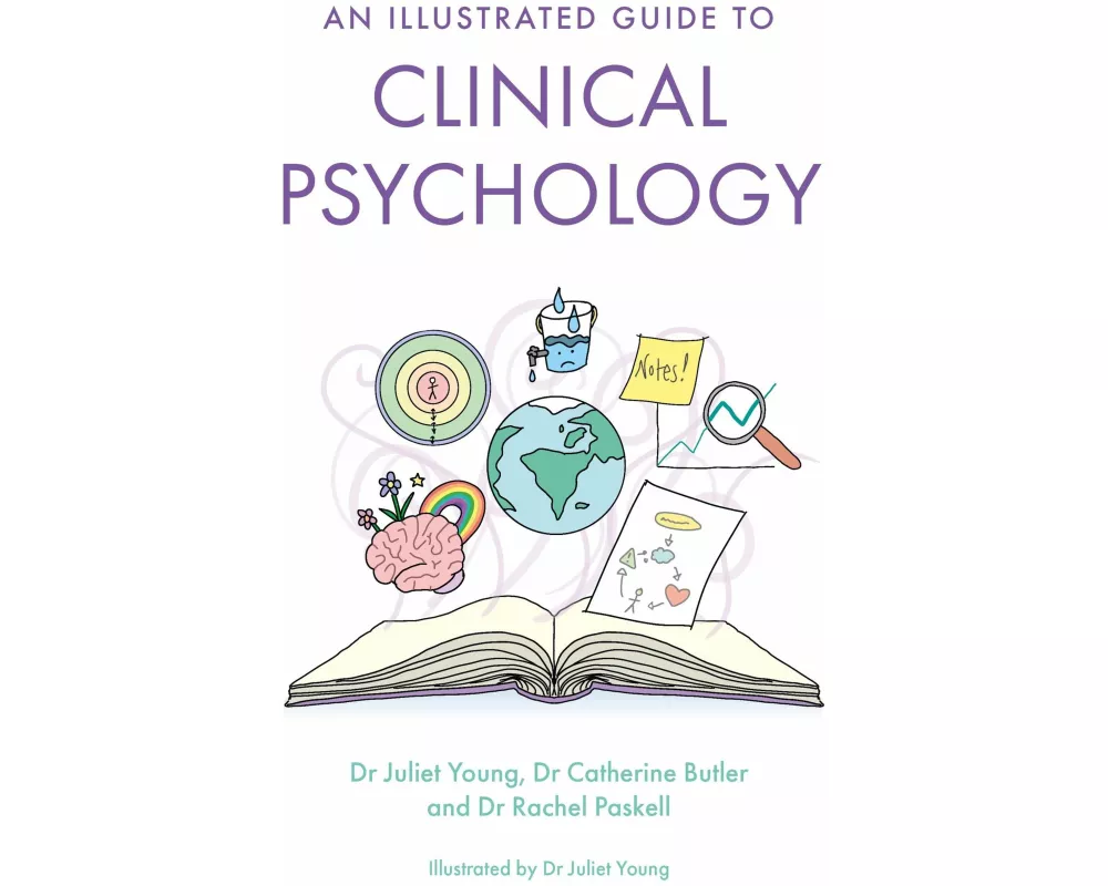 An Illustrated Guide to Clinical Psychology