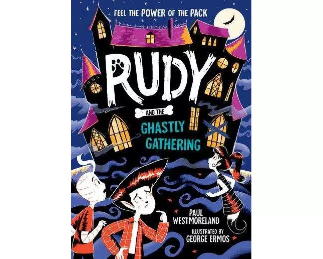 Rudy and the Ghastly Gathering