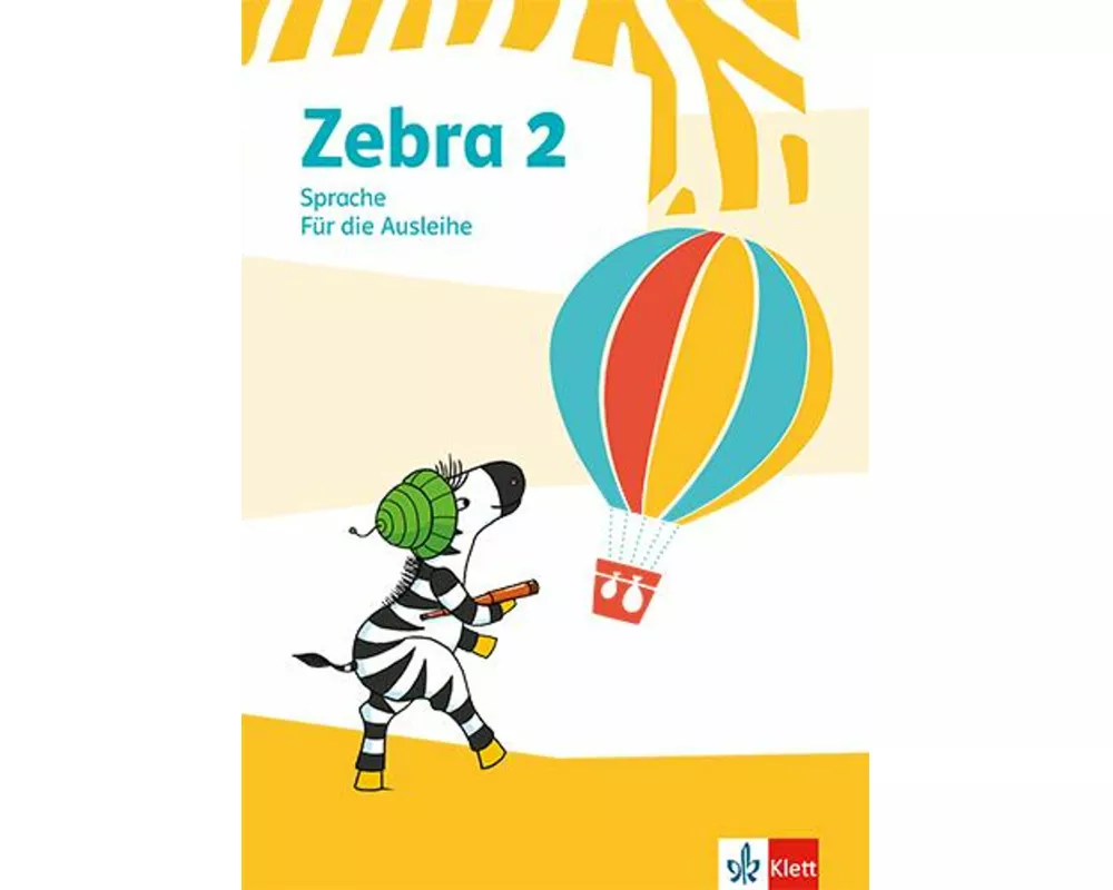 Zebra 2. Heft Sprache für die Ausleihe Klasse 2