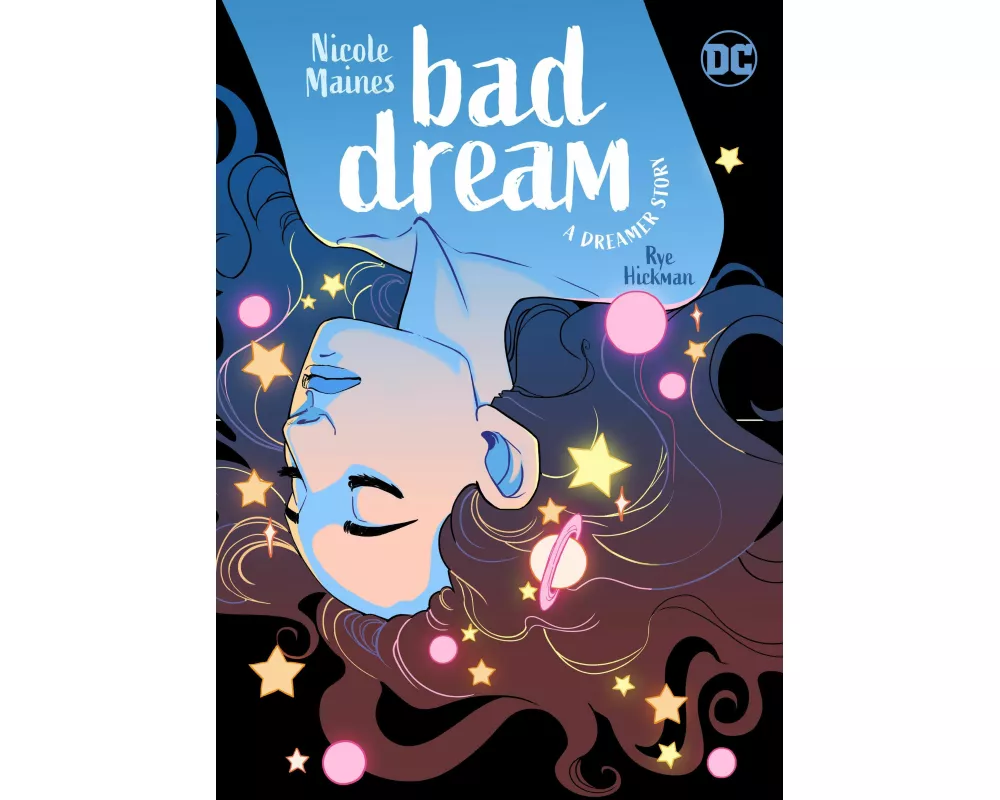 Bad Dream: A Dreamer Story