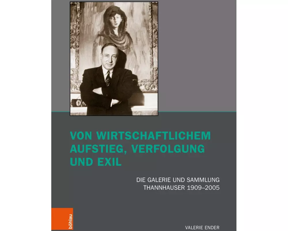 Von wirtschaftlichem Aufstieg, Verfolgung und Exil