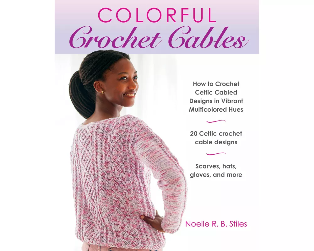 Colorful Crochet Cables