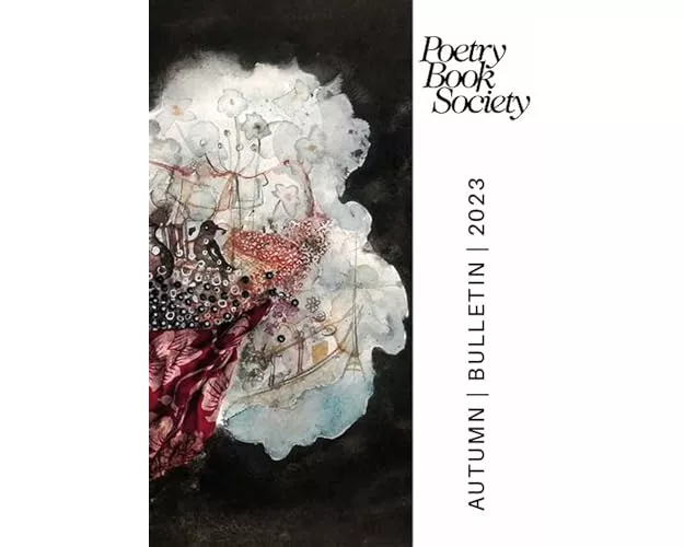 Poetry Book Society Autumn 2023 Bulletin