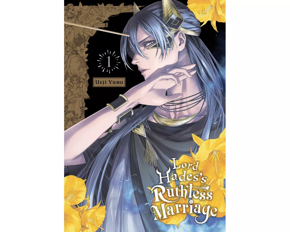 Lord Hades's Ruthless Marriage, Vol. 1