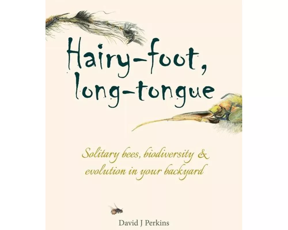 Hairy-foot, long-tongue