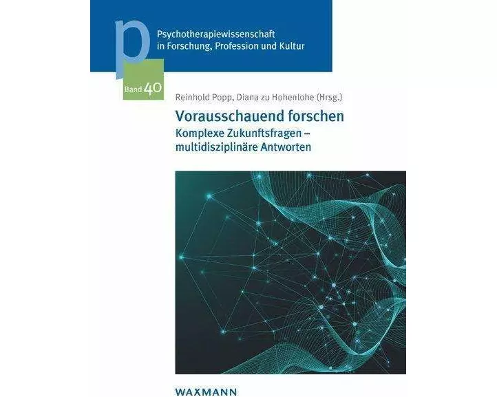 Vorausschauend forschen