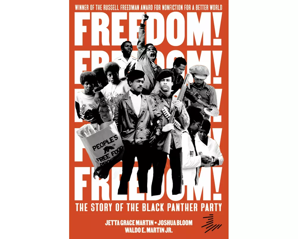 Freedom! The Story of the Black Panther Party