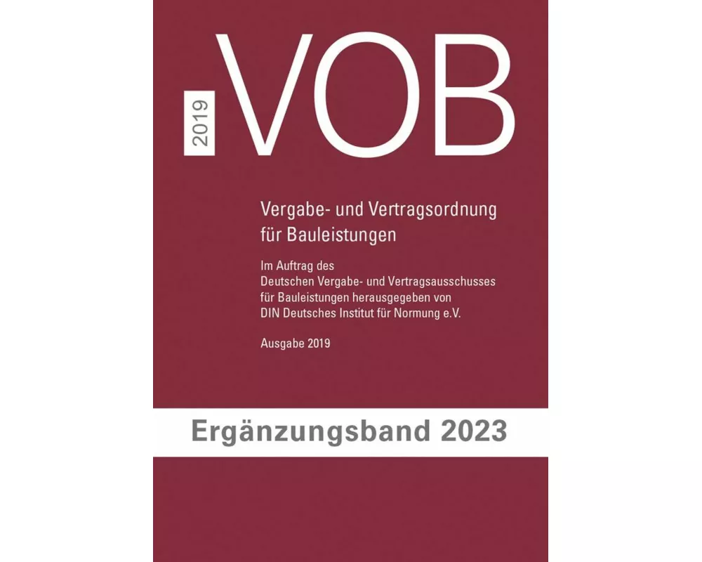 VOB Vergabe- und Vertragsordnung für Bauleistungen