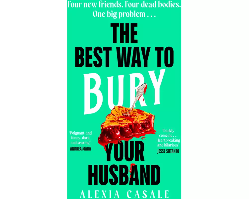 The Best Way to Bury Your Husband