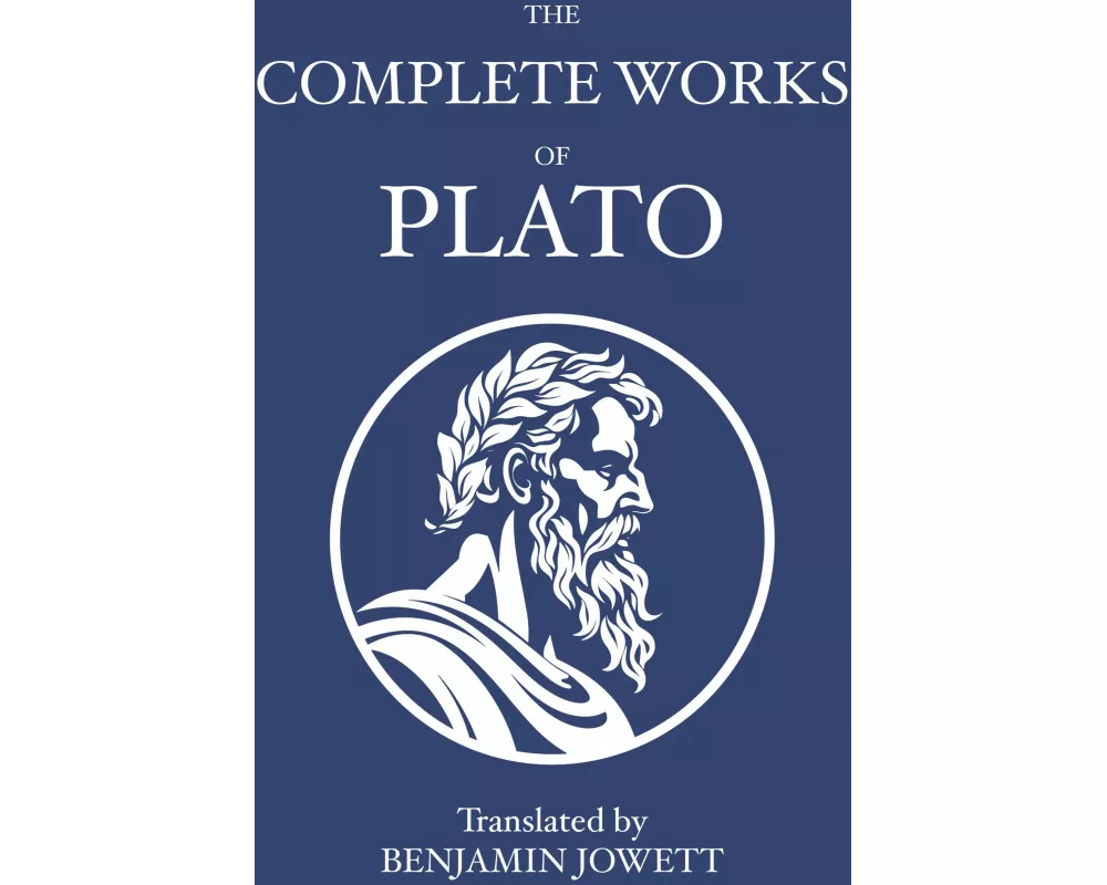 The Complete Works of Plato