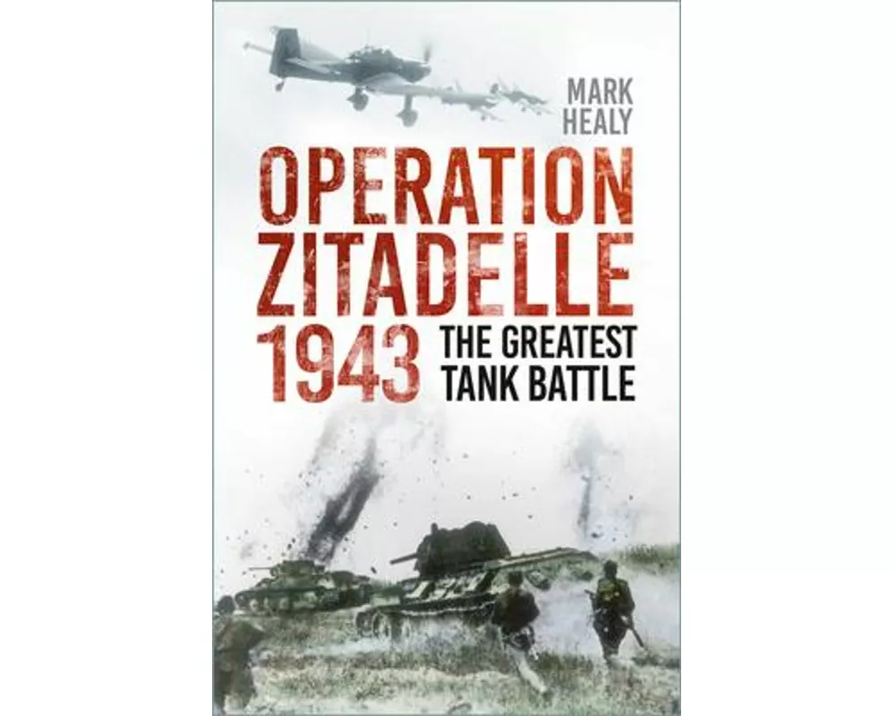 Operation Zitadelle 1943