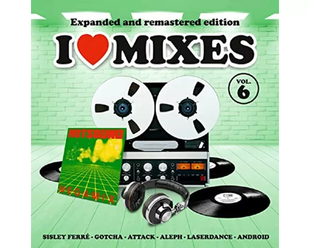 I Love Mixes Vol. 6