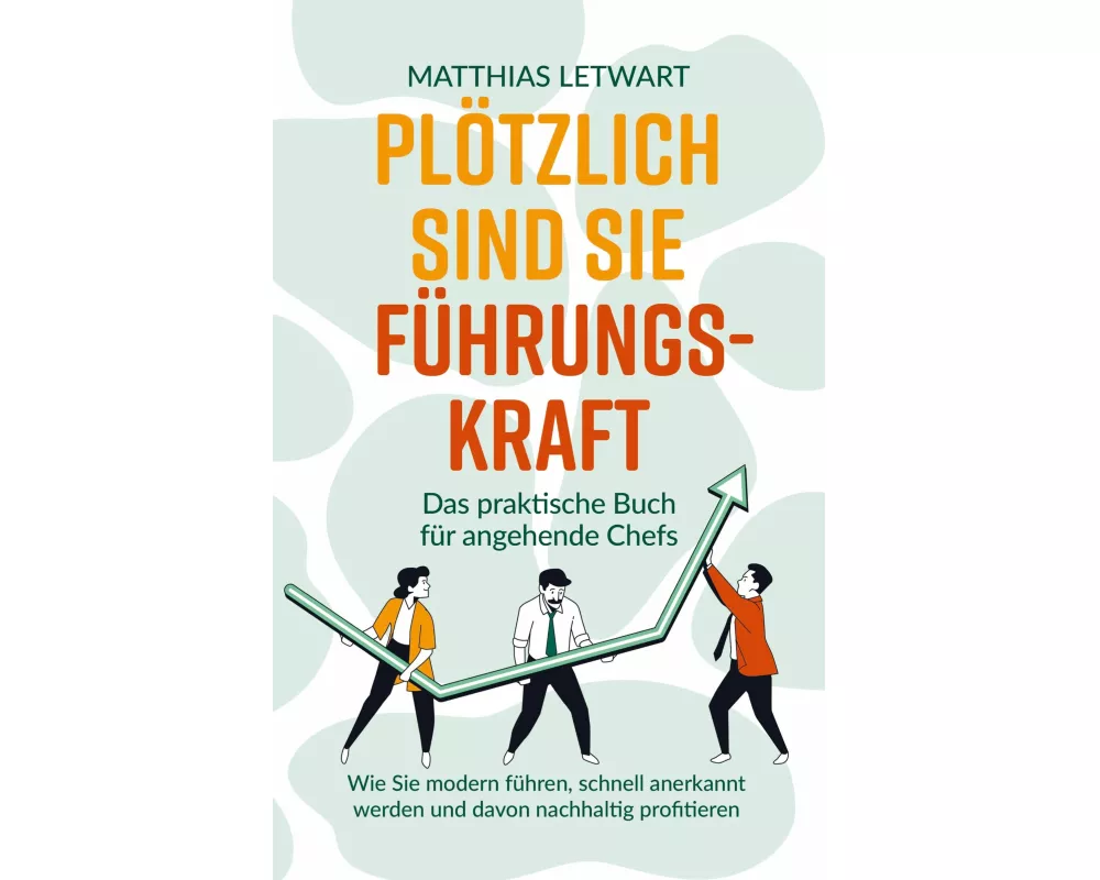 Plötzlich sind Sie Führungskraft