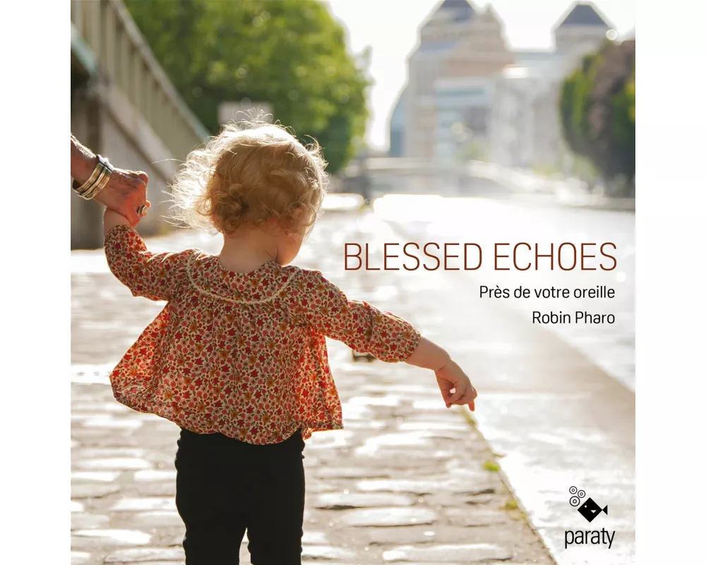 Blessed Echoes