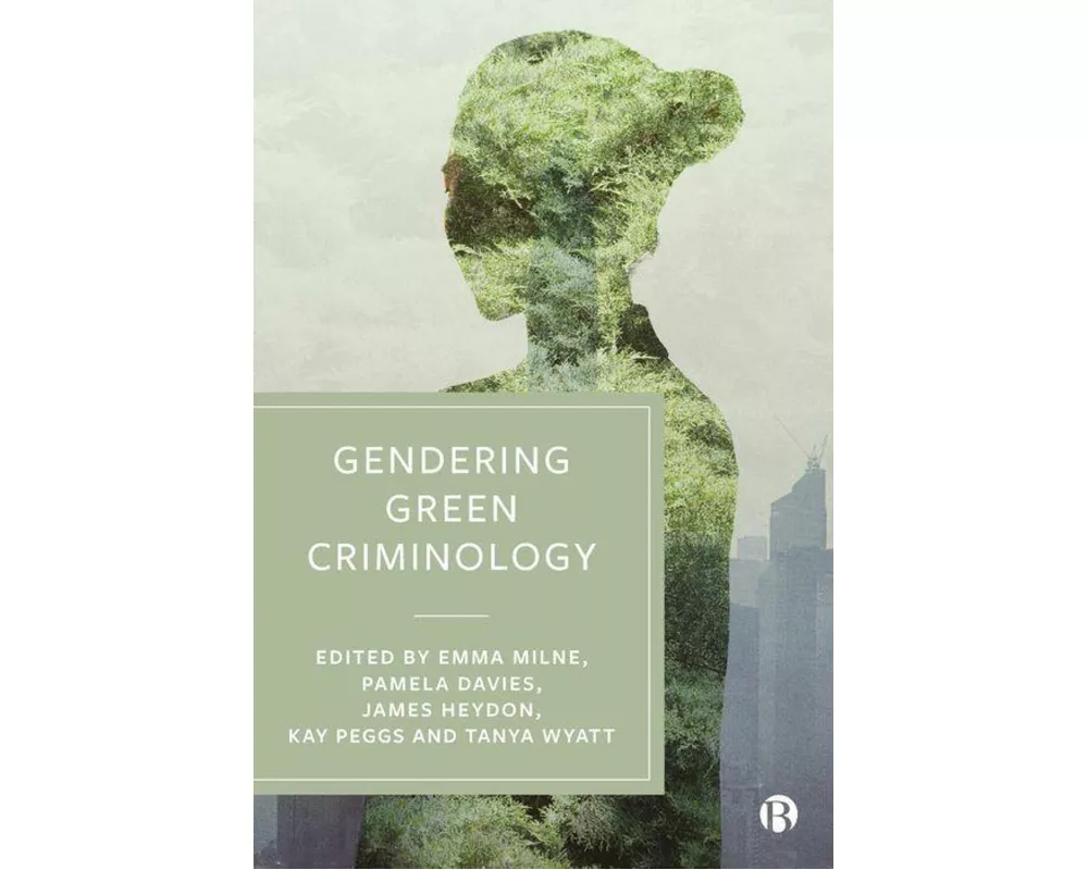 Gendering Green Criminology