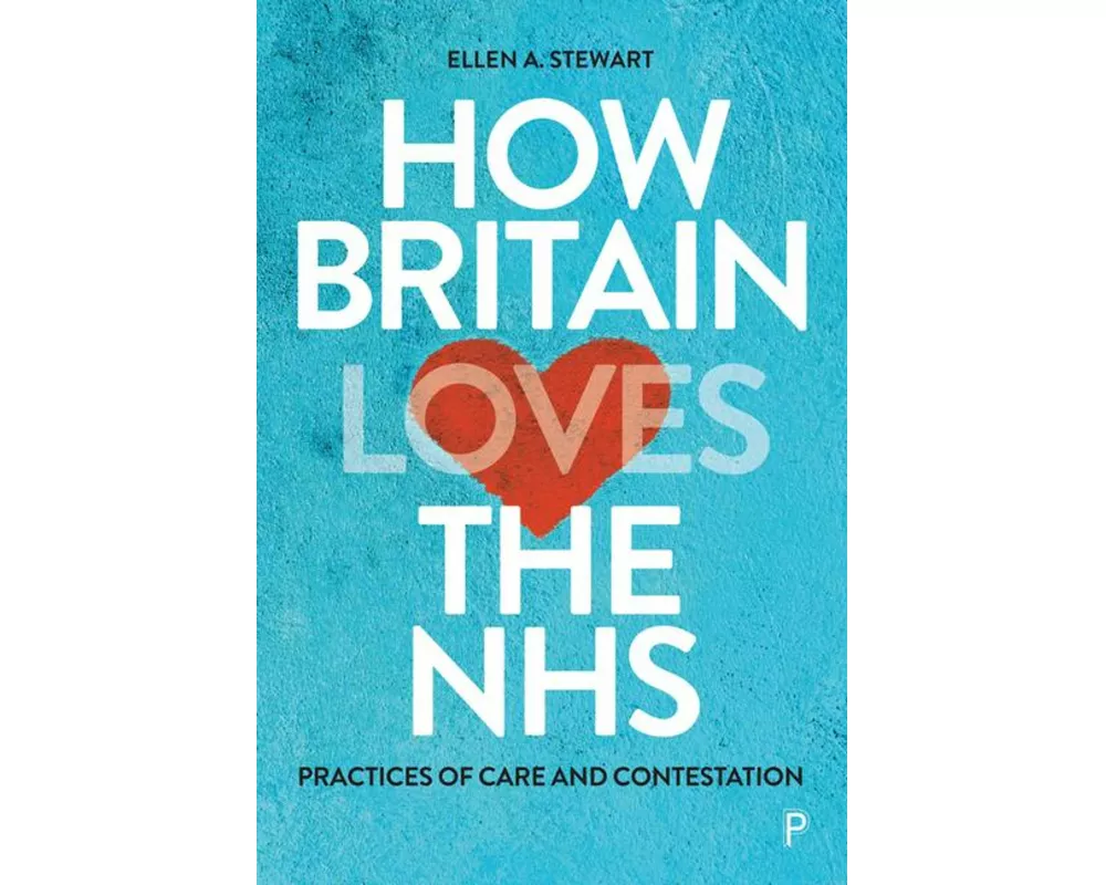 How Britain Loves the Nhs