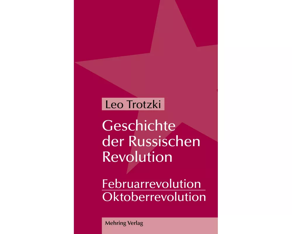 Geschichte der Russischen Revolution