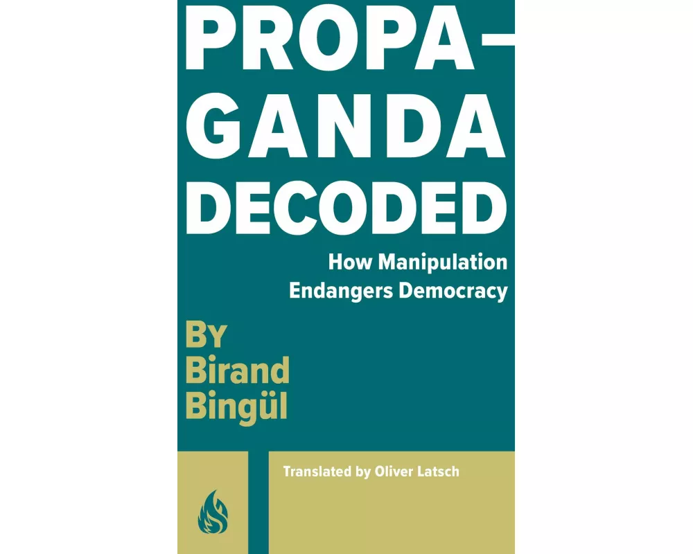 Propaganda: Decoded