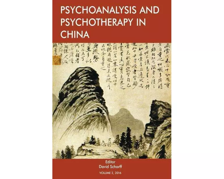 Psychoanalysis and Psychotherapy in China