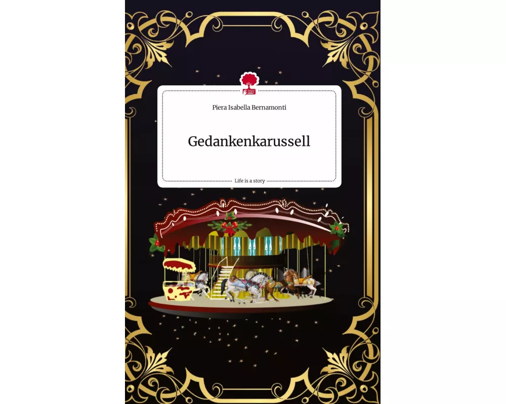 Gedankenkarussell. Life is a Story - story.one